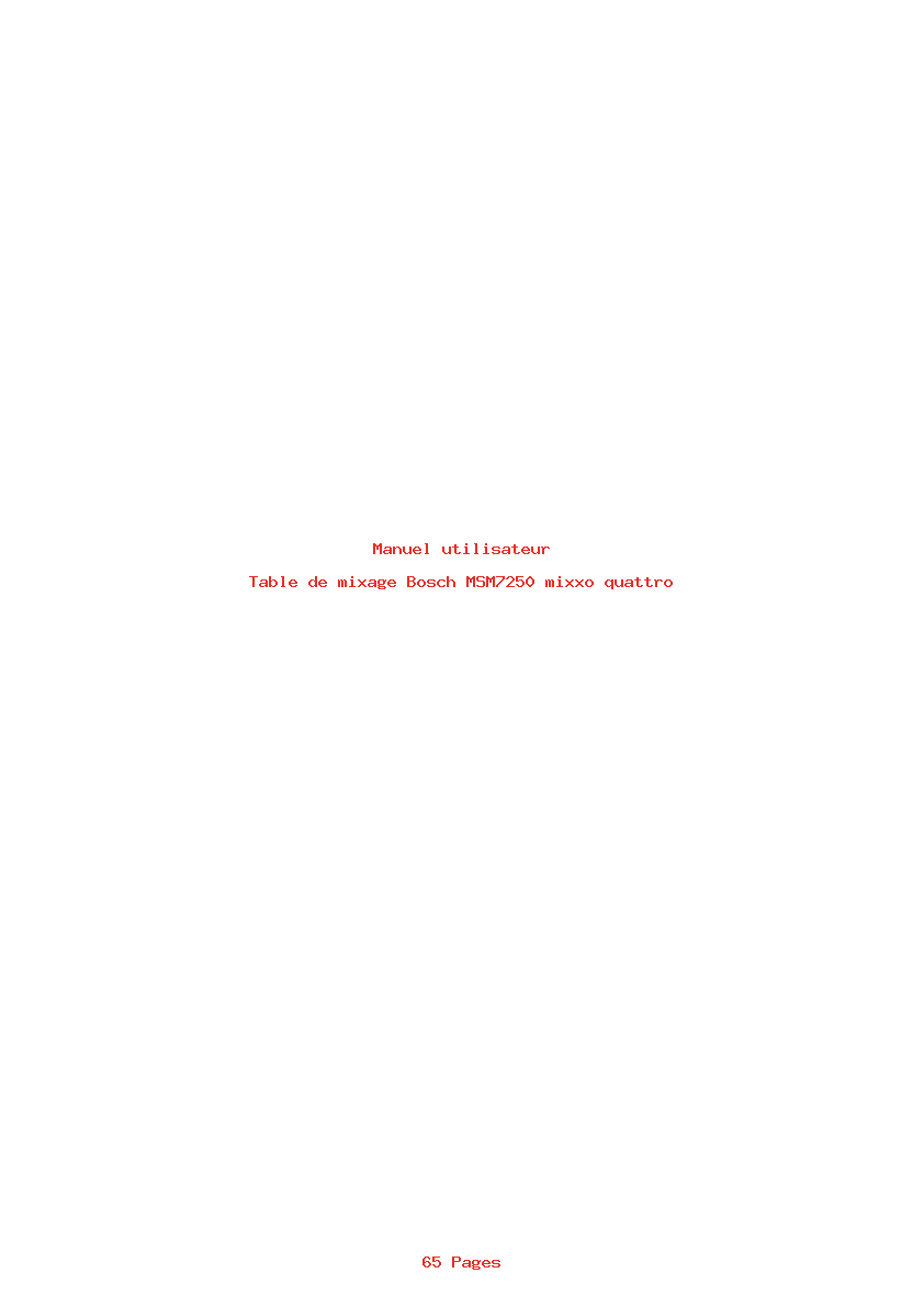 Page 1 de la notice Manuel utilisateur Bosch MSM7250 mixxo quattro