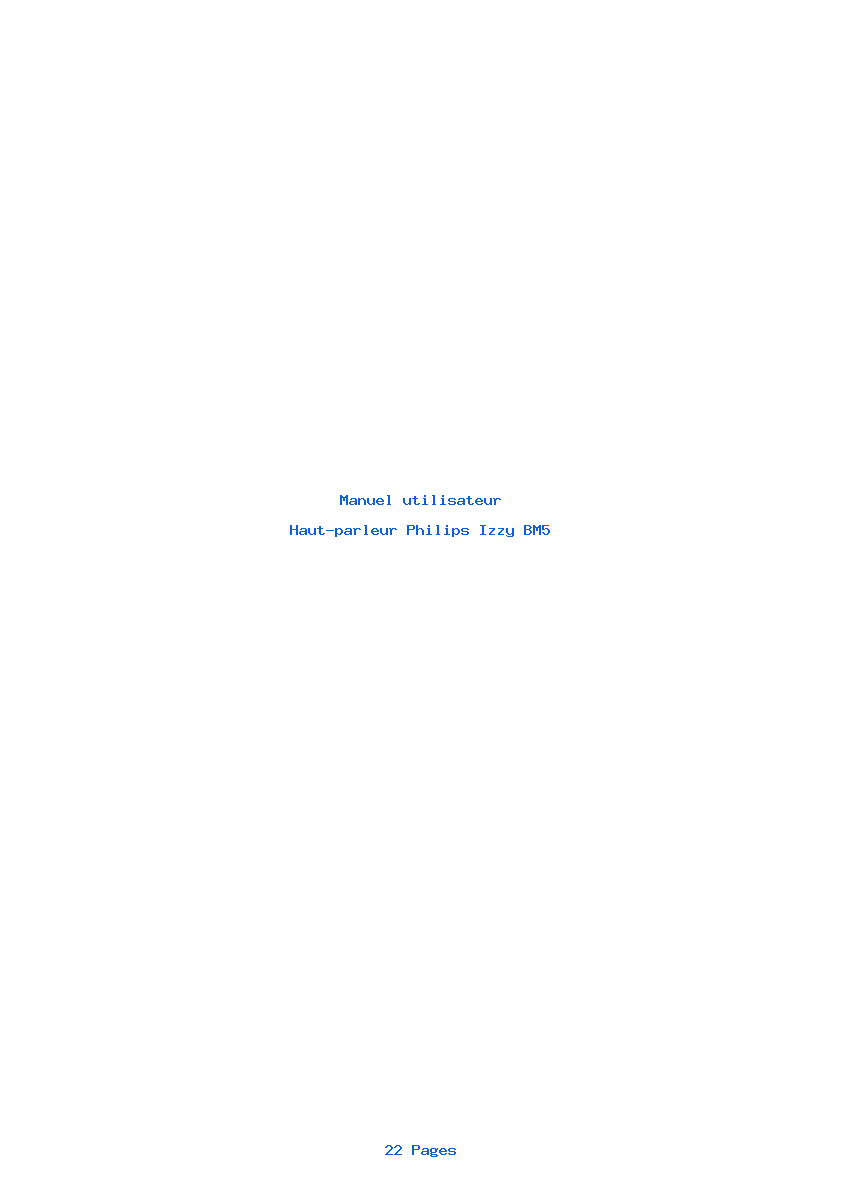 Page 1 de la notice Manuel utilisateur Philips Izzy BM5