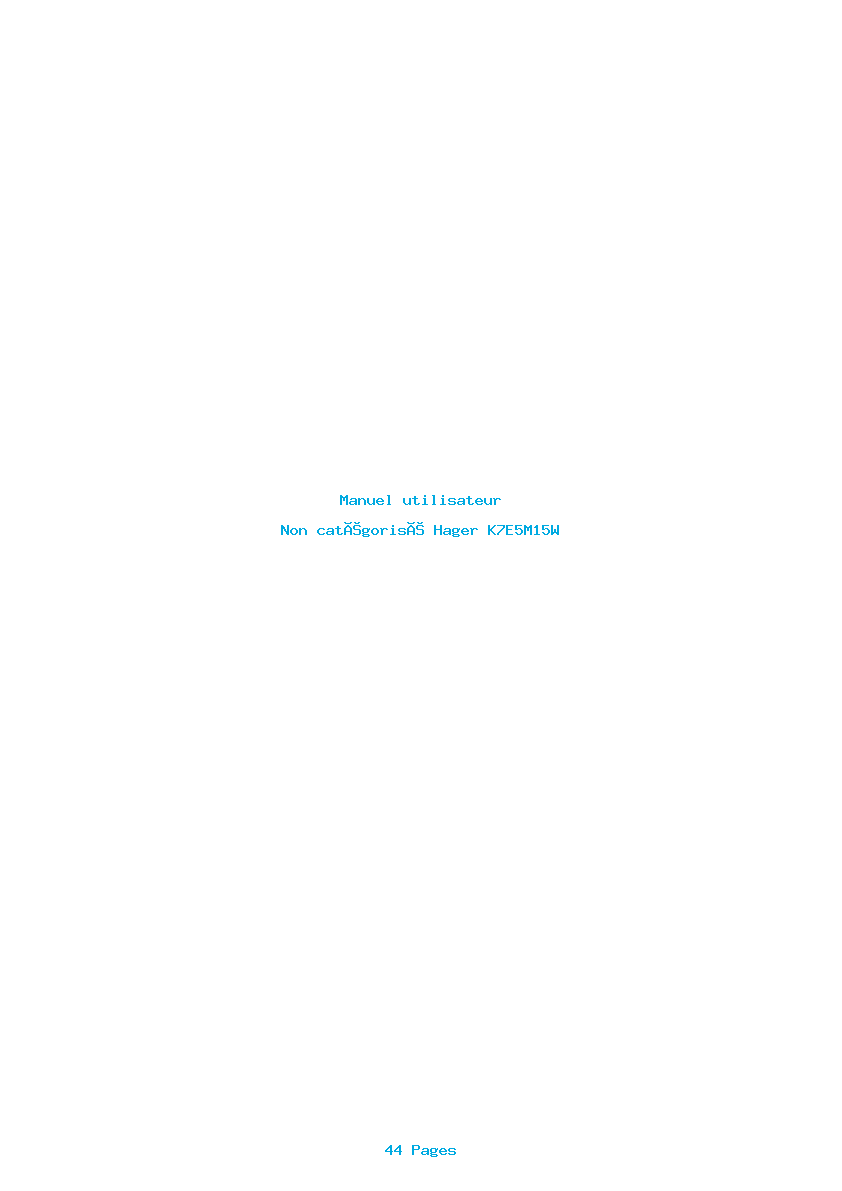 Page 1 de la notice Manuel utilisateur Hager K7E5M15W