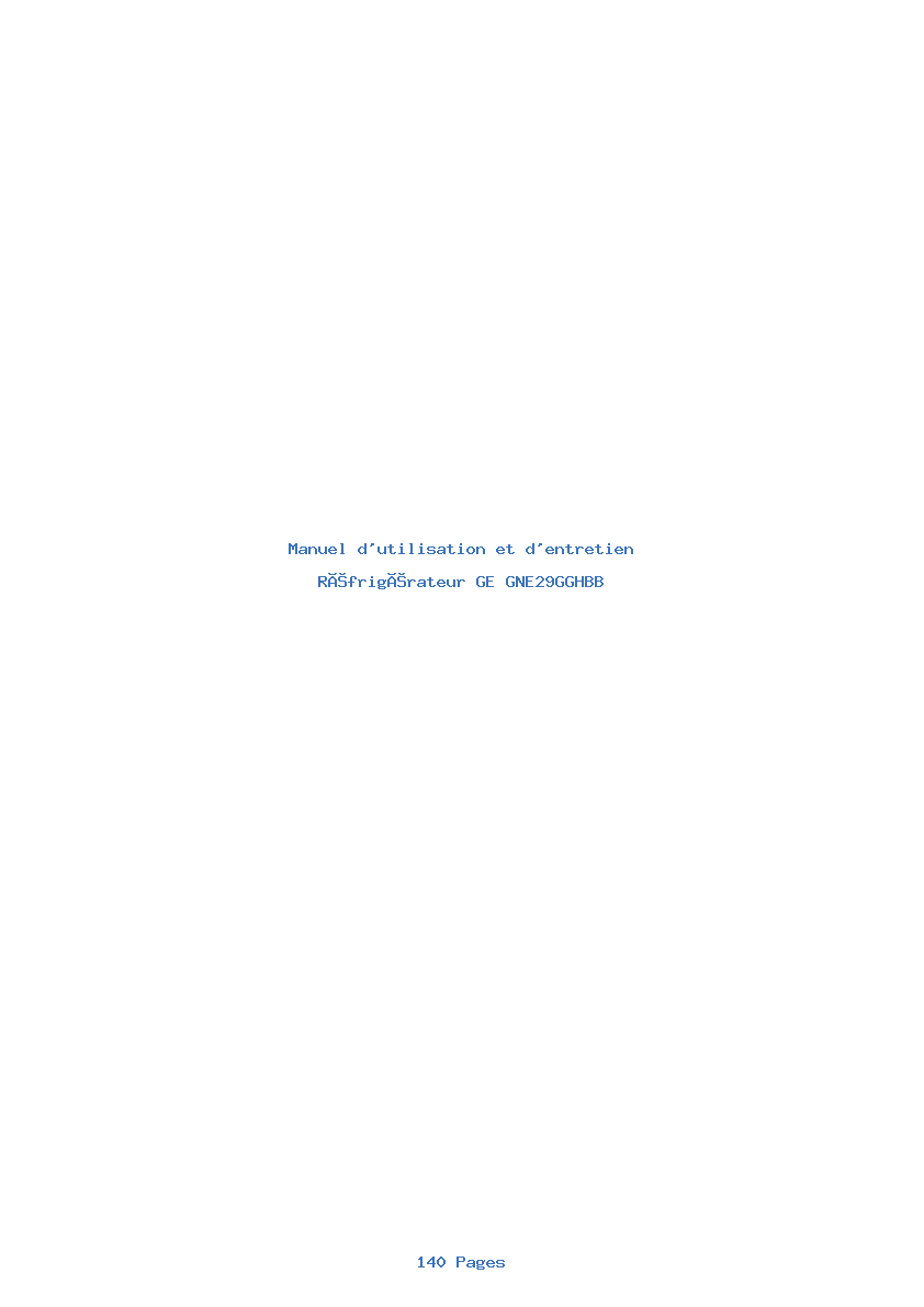 Page 1 de la notice Manuel d'utilisation et d'entretien GE GNE29GGHBB