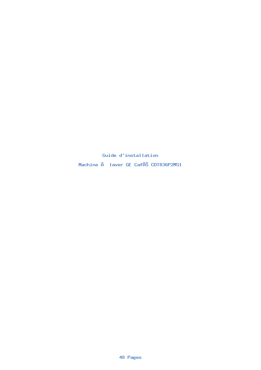 Page 1 de la notice Guide d'installation GE Café CDT836P2MS1