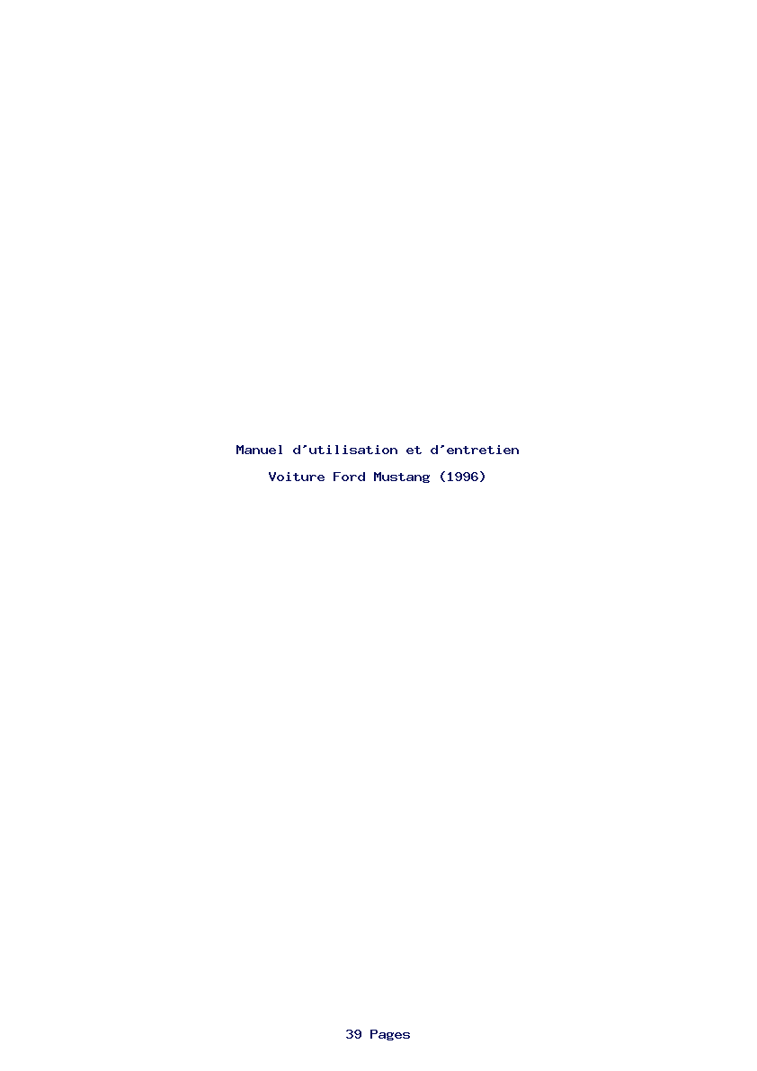 Page 1 de la notice Manuel d'utilisation et d'entretien Ford Mustang (1996)