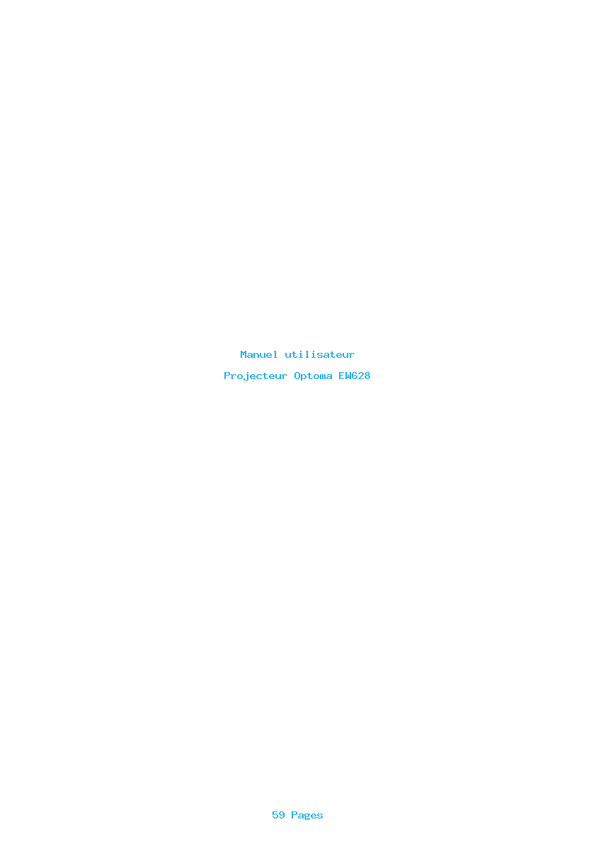 Page 1 de la notice Manuel utilisateur Optoma EW628