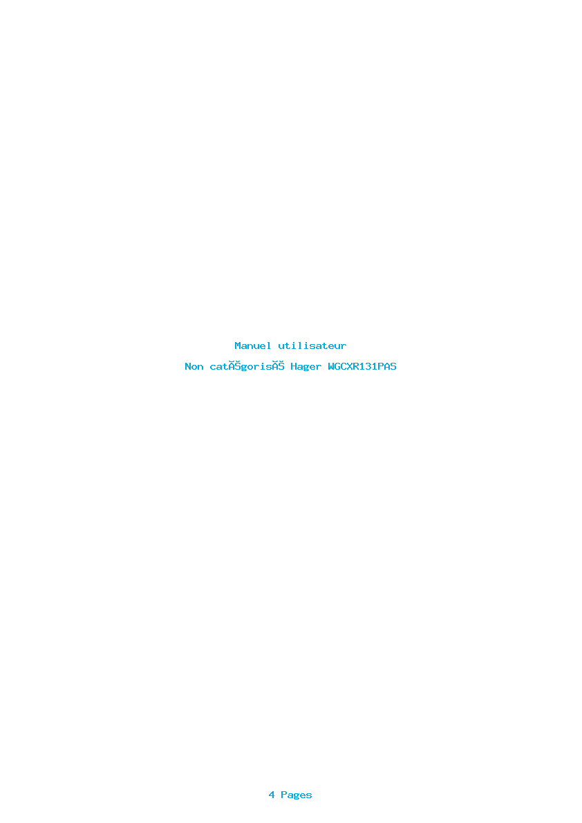 Page 1 de la notice Manuel utilisateur Hager WGCXR131PAS