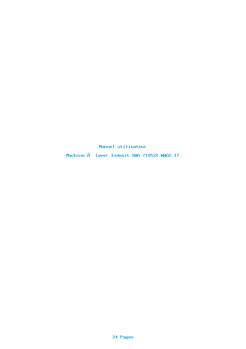 Page 1 de la notice Manuel utilisateur Indesit XWA 71052X WWGG IT