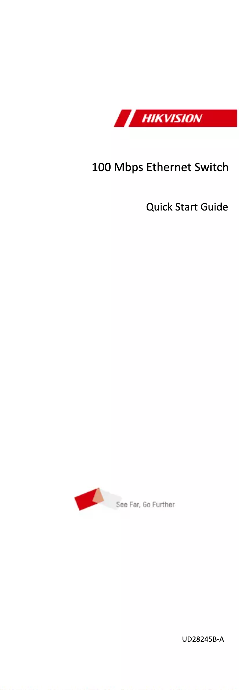 Page 1 de la notice Manuel utilisateur Hikvision DS-3E0116R-O