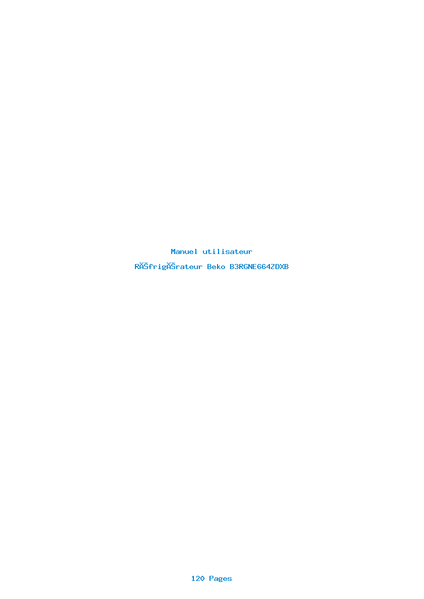 Page 1 de la notice Manuel utilisateur Beko B3RGNE664ZDXB