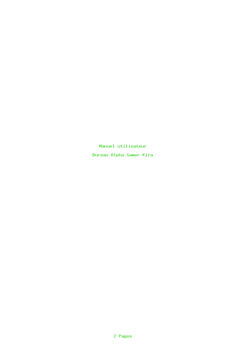 Page 1 de la notice Manuel utilisateur Alpha Gamer Kira
