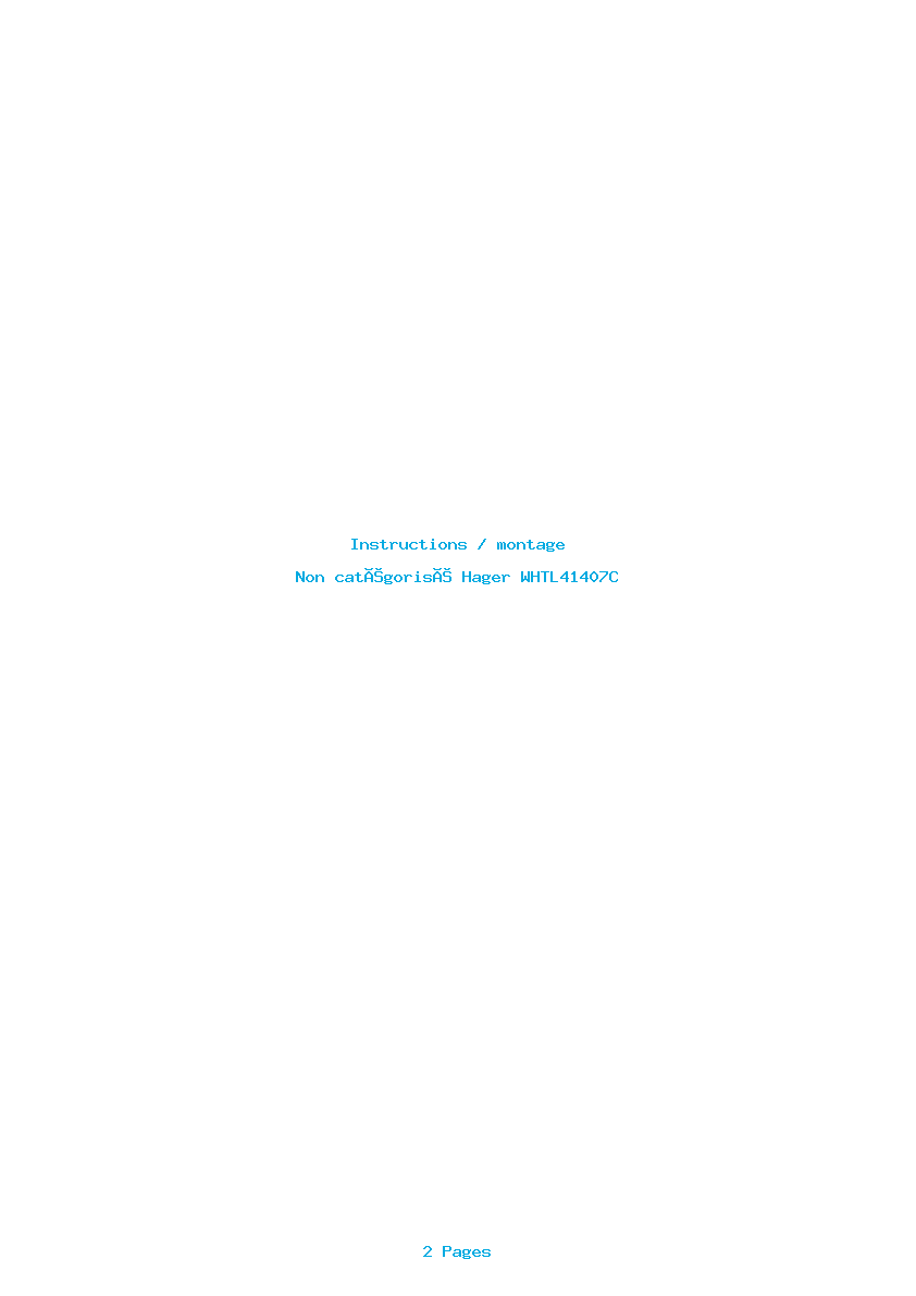 Page 1 de la notice Instructions / montage Hager WHTL41407C