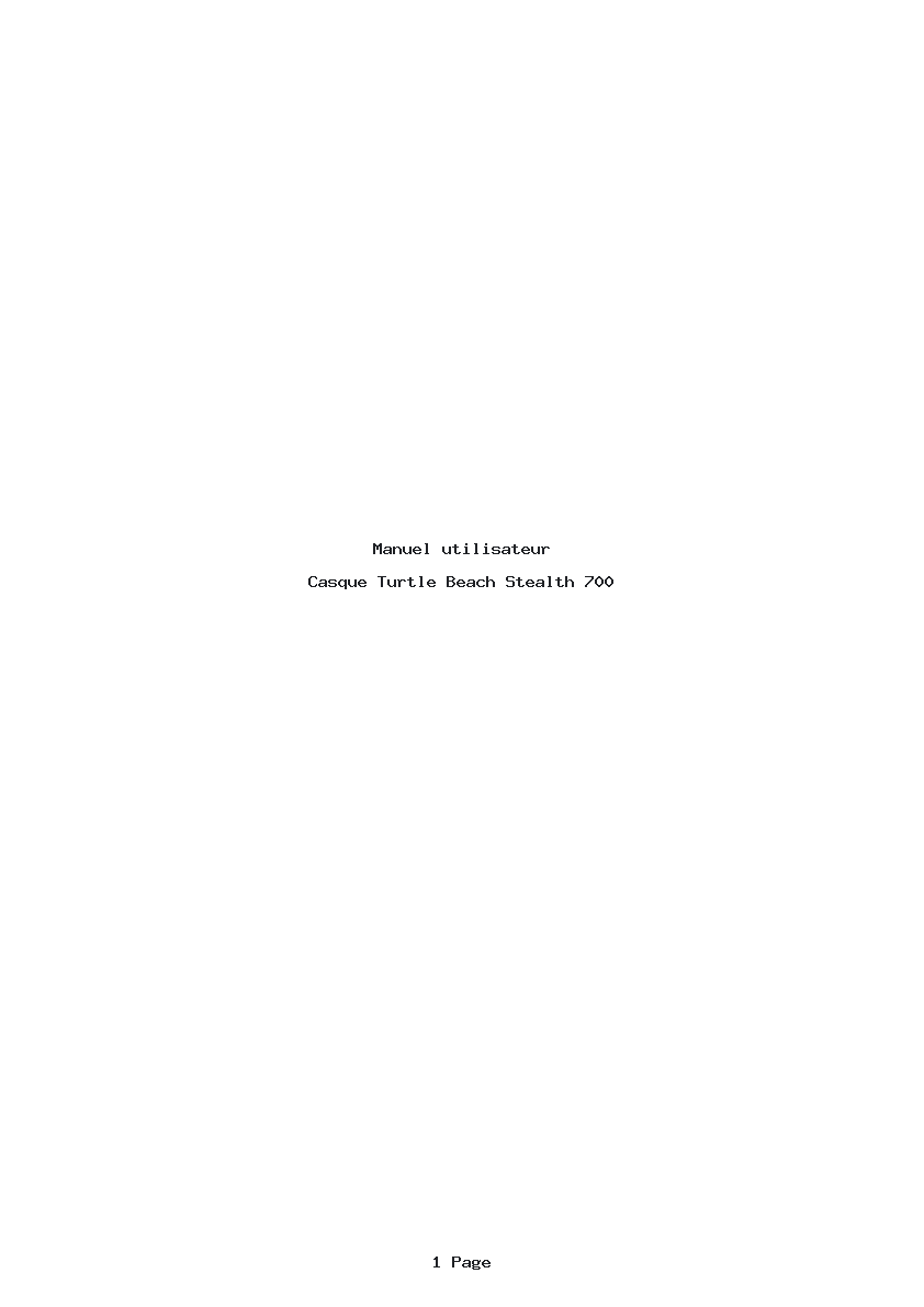 Page 1 de la notice Manuel utilisateur Turtle Beach Stealth 700