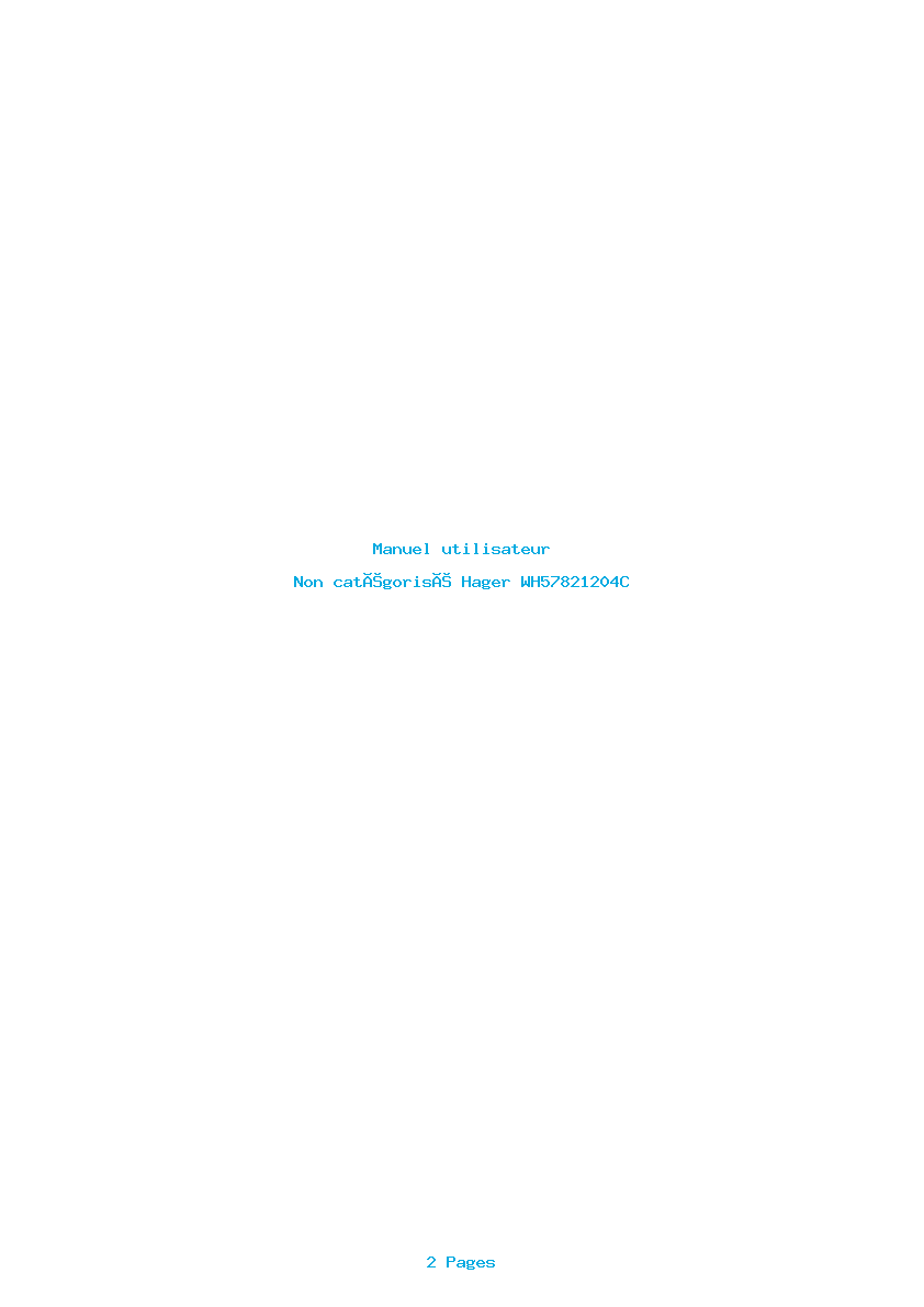 Page 1 de la notice Manuel utilisateur Hager WH57821204C