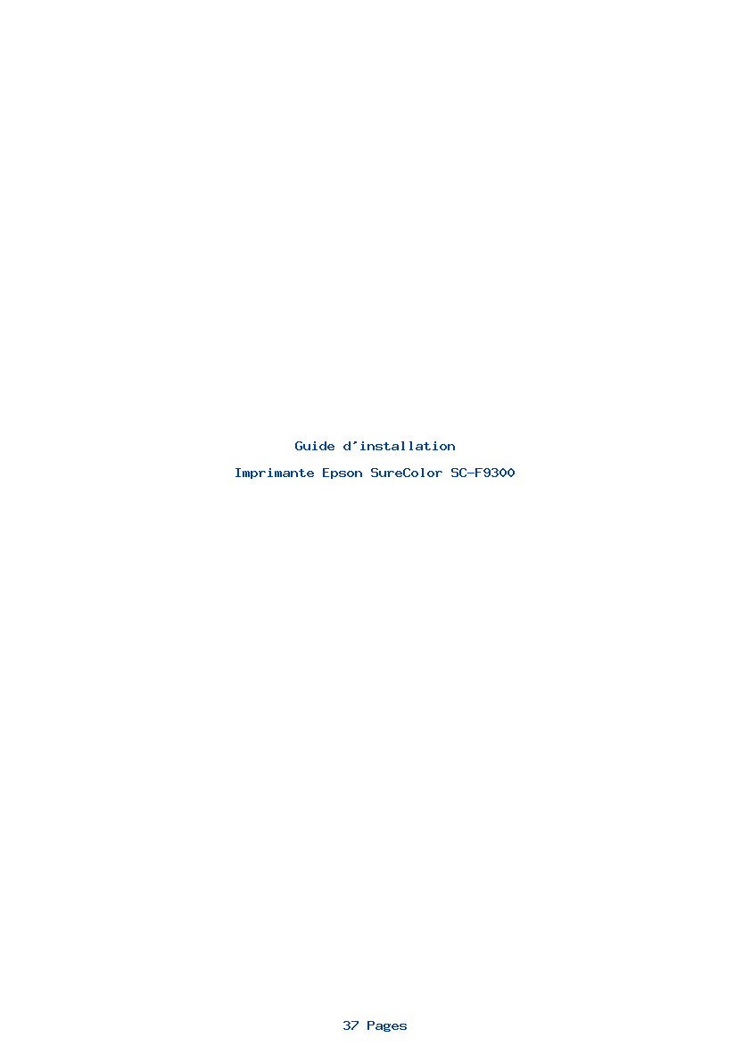 Page 1 de la notice Guide d'installation Epson SureColor SC-F9300