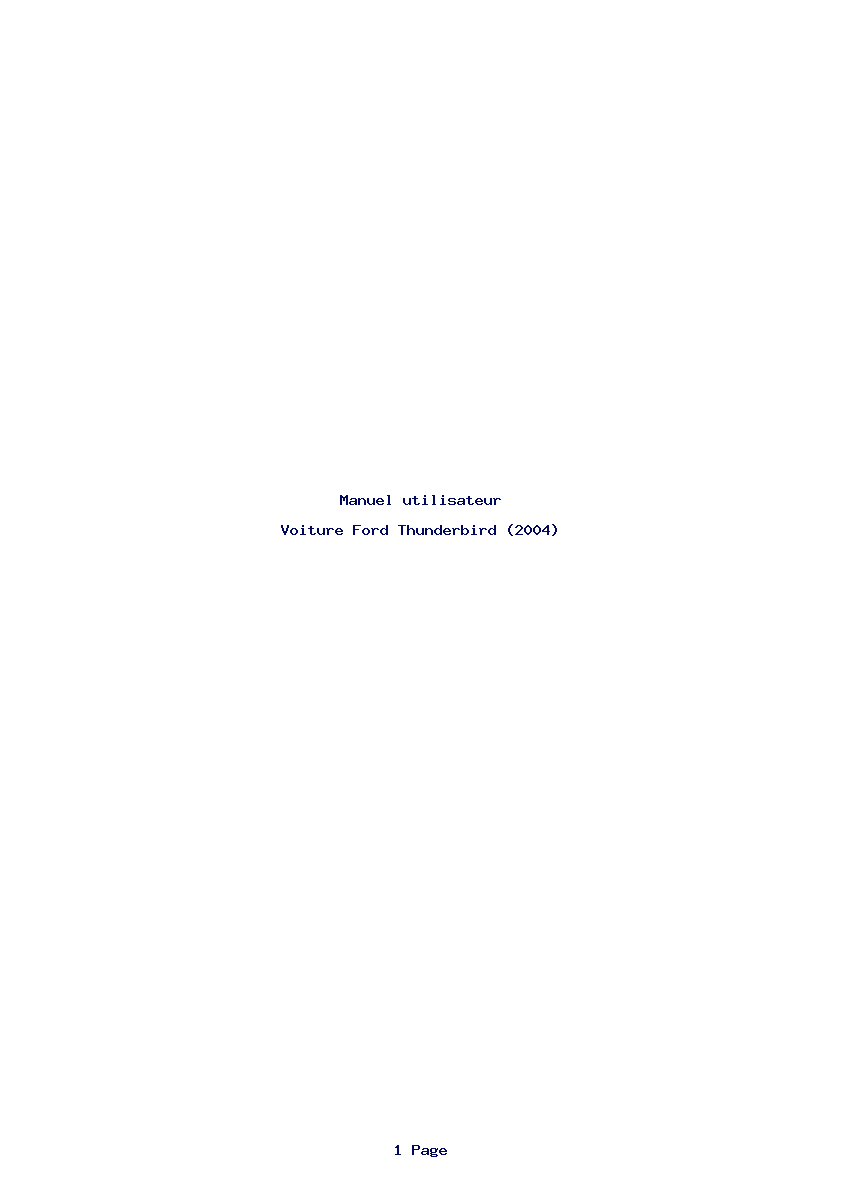 Page 1 de la notice Manuel utilisateur Ford Thunderbird (2004)