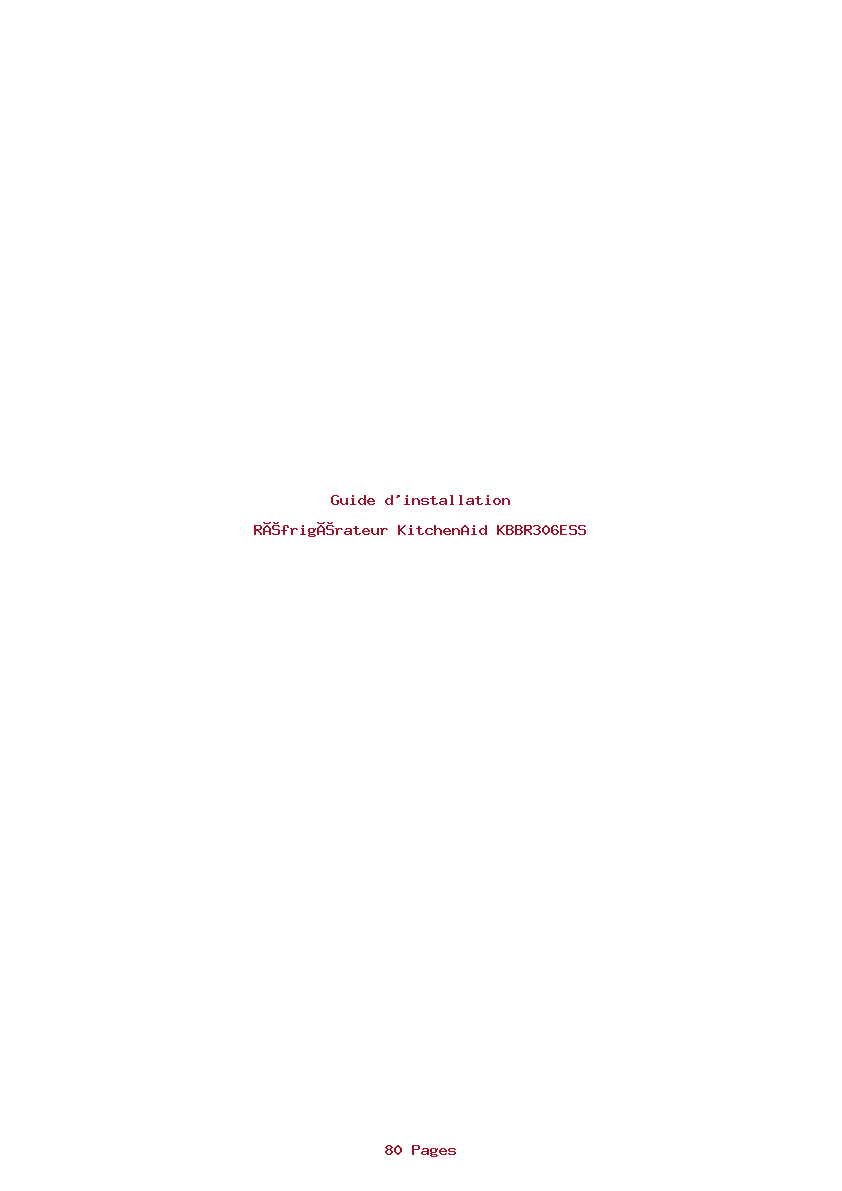 Page 1 de la notice Guide d'installation KitchenAid KBBR306ESS