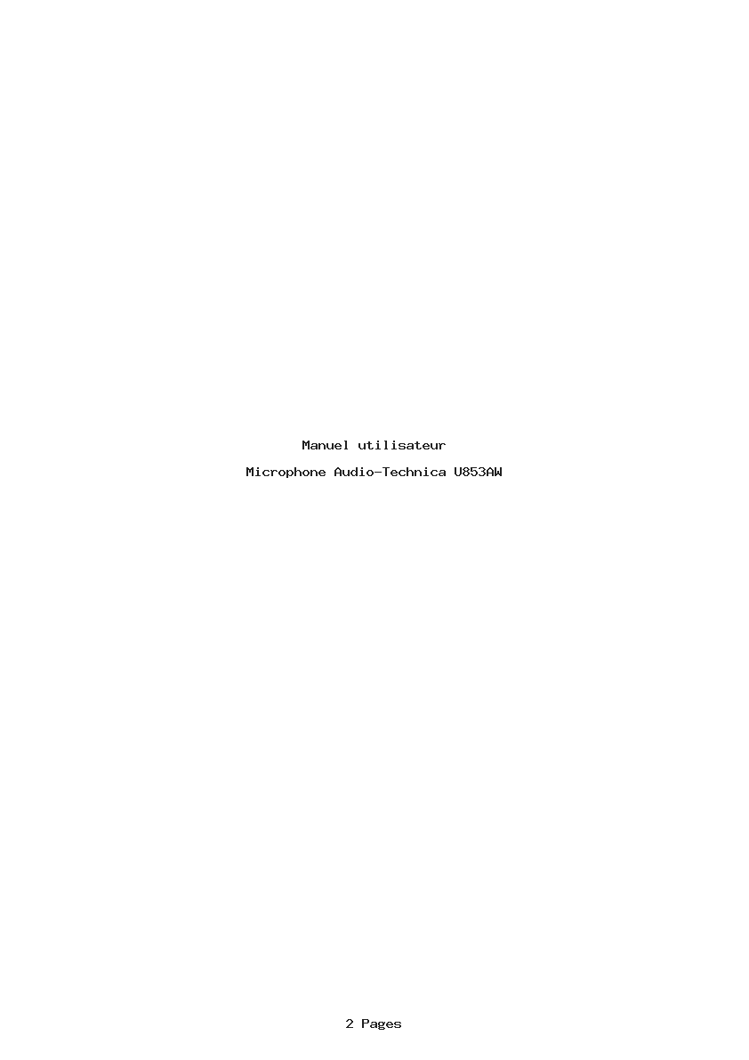 Page 1 de la notice Manuel utilisateur Audio-Technica U853AW