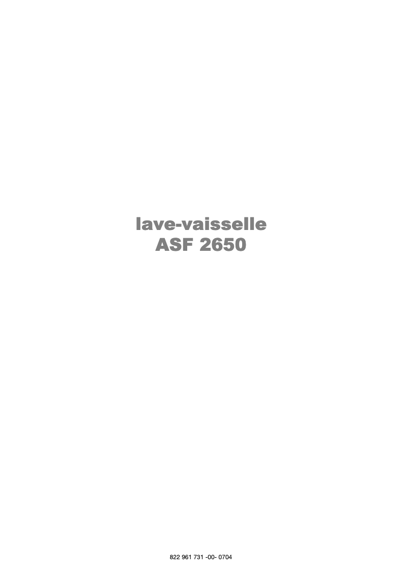 Page 1 de la notice Manuel utilisateur Arthur Martin-Electrolux ASF 2650