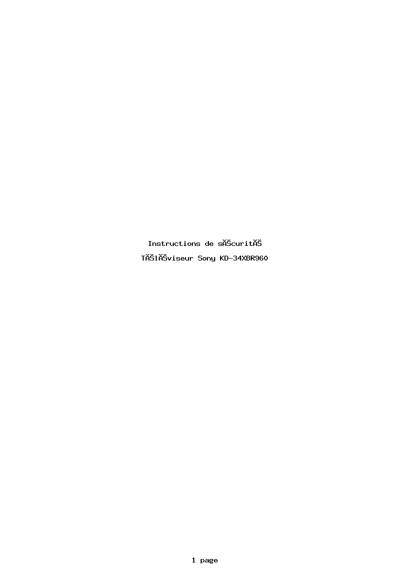 Page 1 de la notice Instructions de sécurité Sony KD-34XBR960