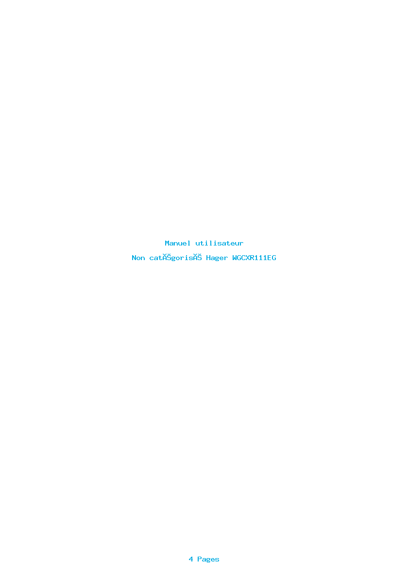 Page 1 de la notice Manuel utilisateur Hager WGCXR111EG