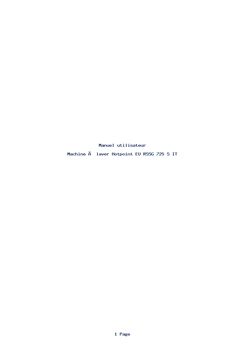 Page 1 de la notice Manuel utilisateur Hotpoint EU RSSG 725 S IT