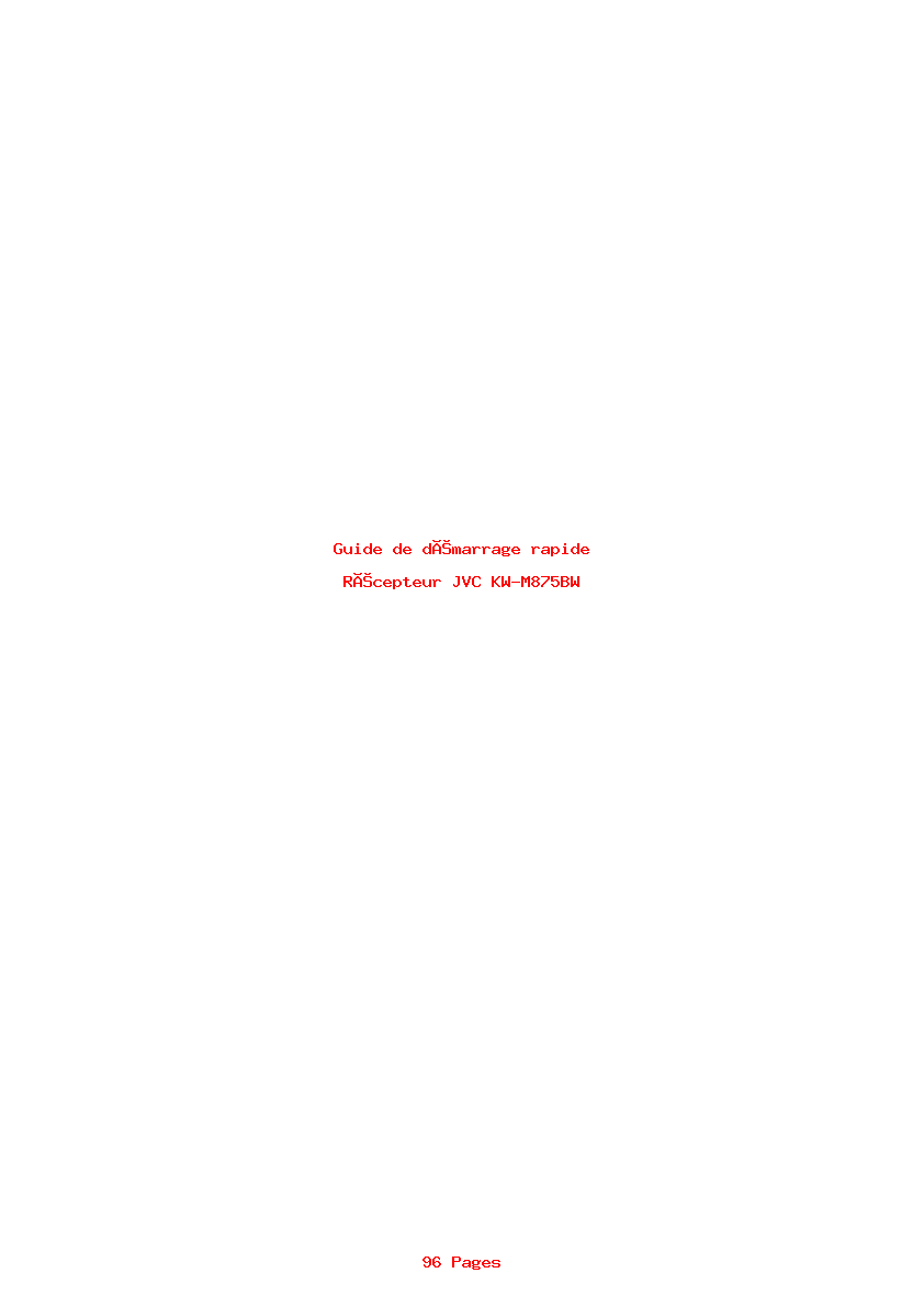 Page 1 de la notice Guide de démarrage rapide JVC KW-M875BW