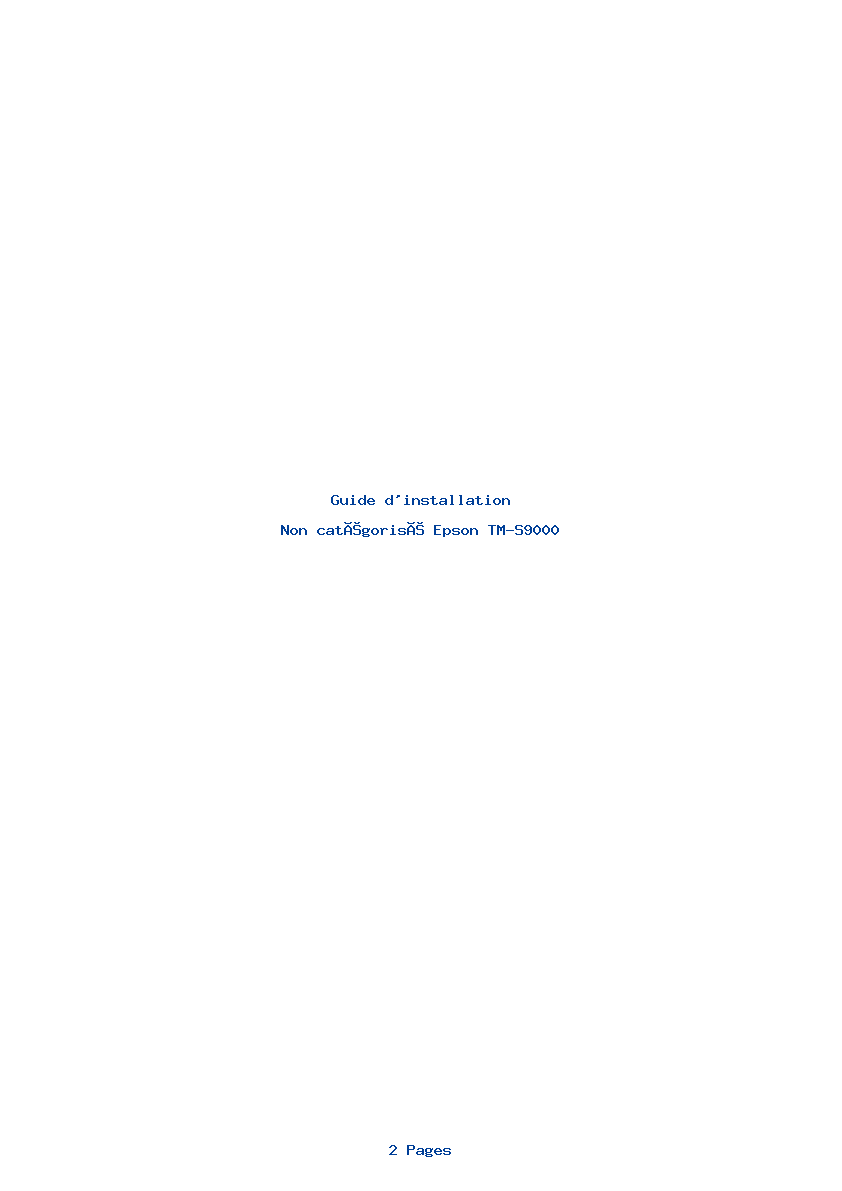 Page 1 de la notice Guide d'installation Epson TM-S9000