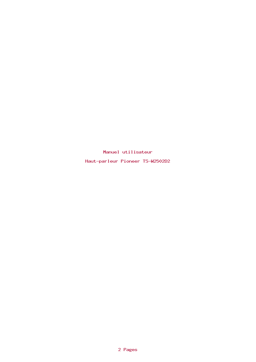 Page 1 de la notice Manuel utilisateur Pioneer TS-W2502D2