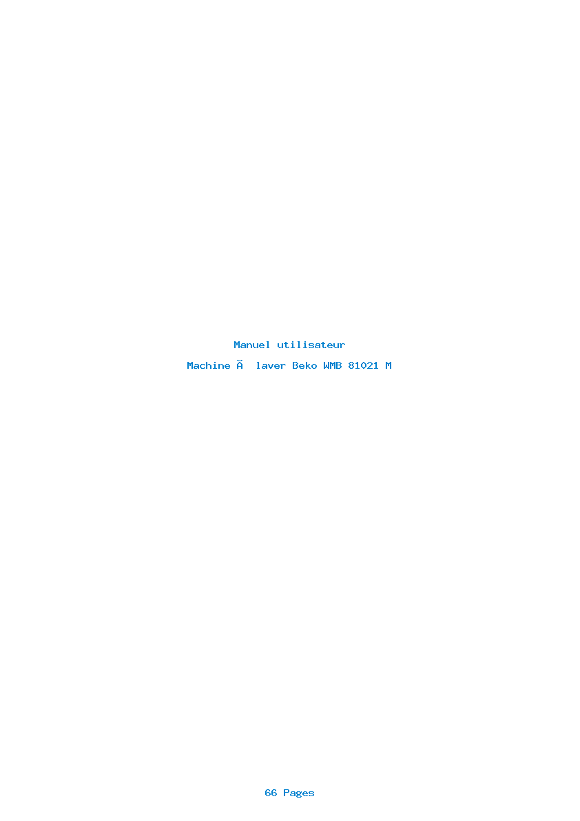 Page 1 de la notice Manuel utilisateur Beko WMB 81021 M