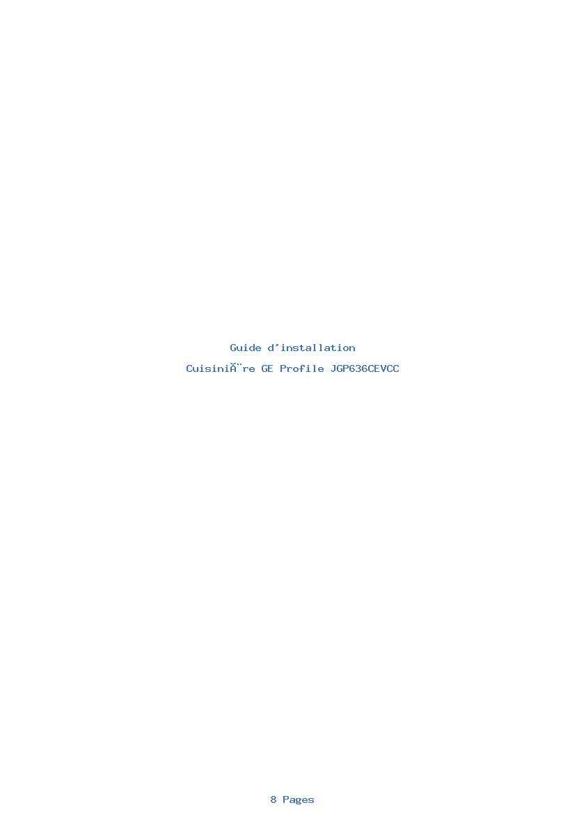Page 1 de la notice Guide d'installation GE Profile JGP636CEVCC
