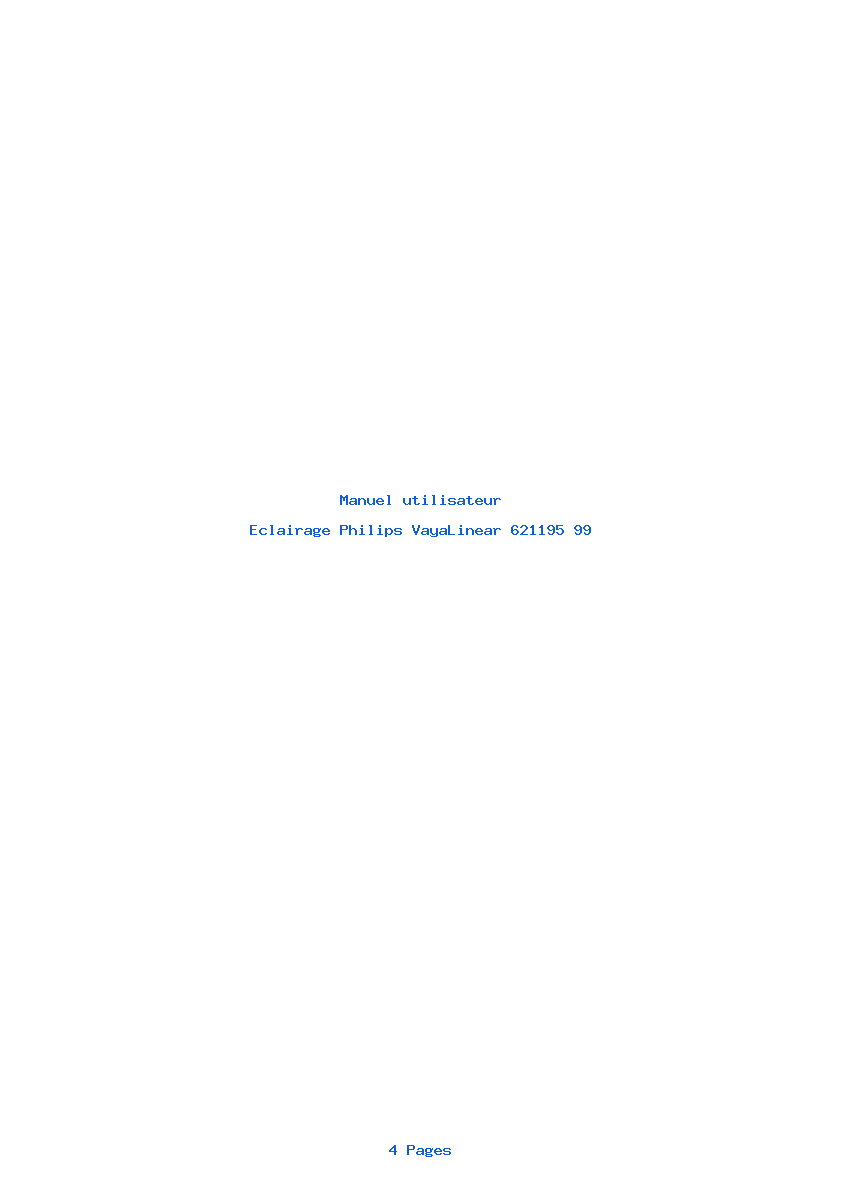 Page 1 de la notice Manuel utilisateur Philips VayaLinear 621195 99