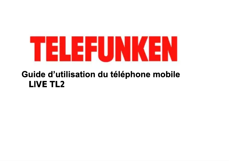 Page 1 de la notice Manuel utilisateur Telefunken Live TL2