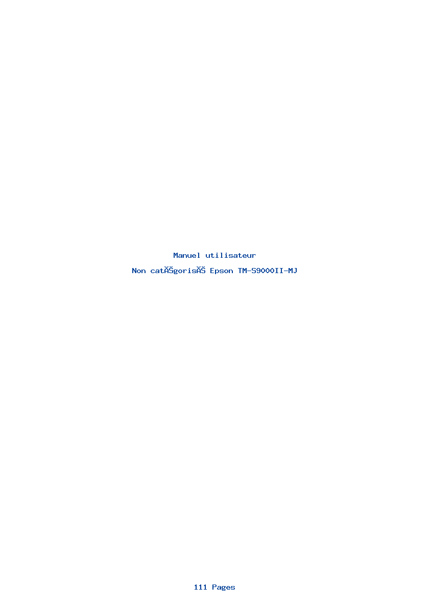 Page 1 de la notice Manuel utilisateur Epson TM-S9000II-MJ