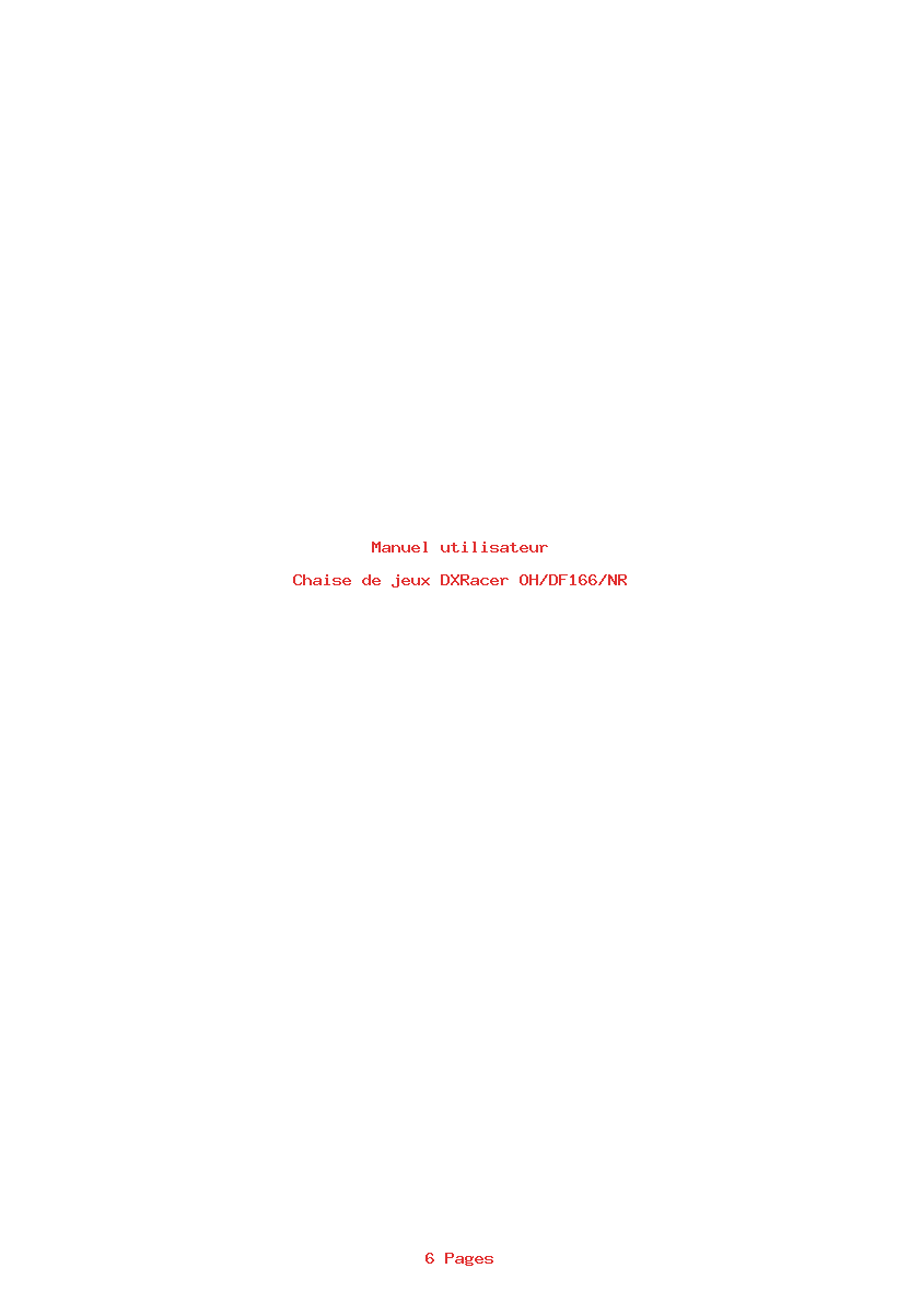Page 1 de la notice Manuel utilisateur DXRacer OH/DF166/NR