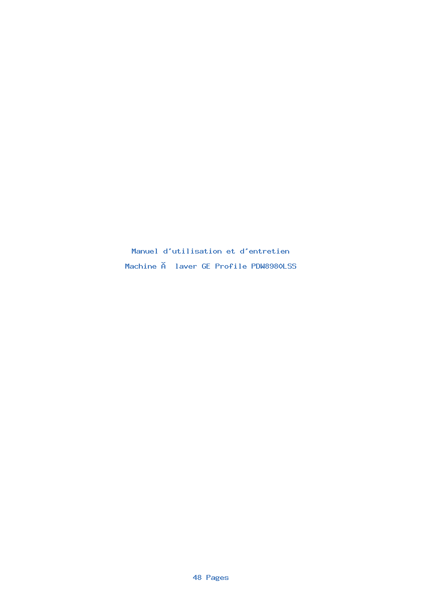 Page 1 de la notice Manuel d'utilisation et d'entretien GE Profile PDW8980LSS