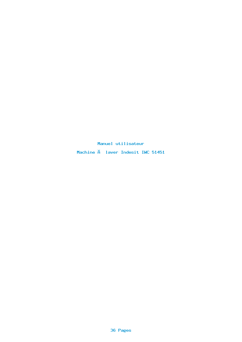 Page 1 de la notice Manuel utilisateur Indesit IWC 51451