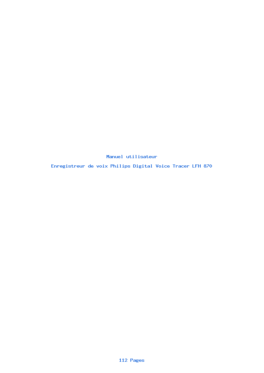 Page 1 de la notice Manuel utilisateur Philips Digital Voice Tracer LFH 870