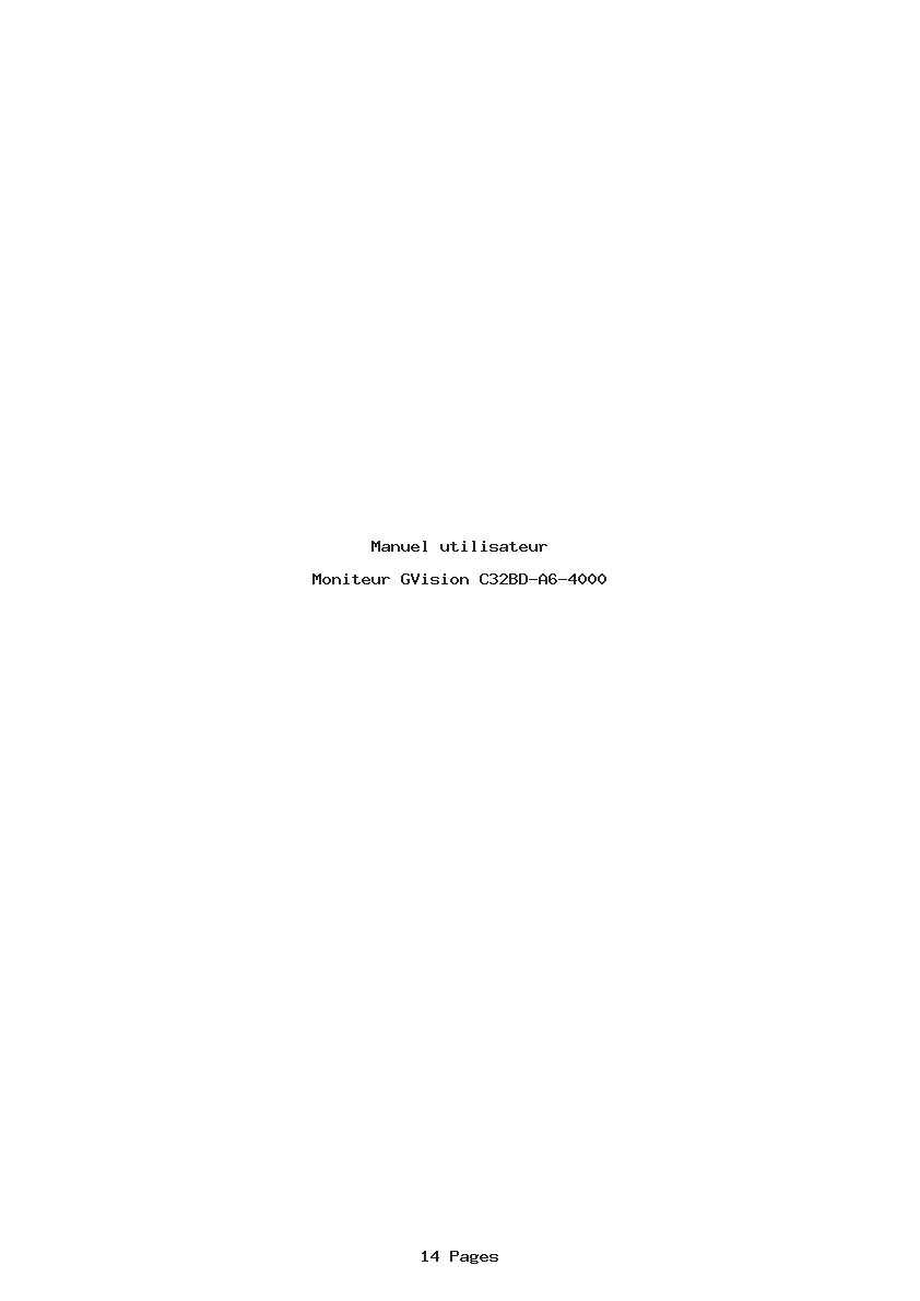 Page 1 de la notice Manuel utilisateur GVision C32BD-A6-4000