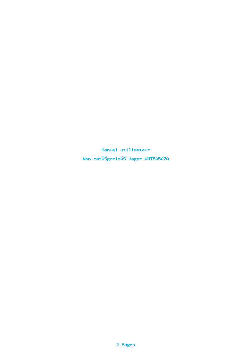 Page 1 de la notice Manuel utilisateur Hager WHT50507A