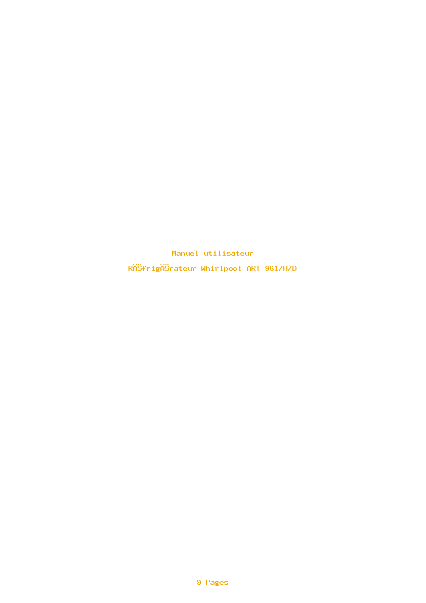 Page 1 de la notice Manuel utilisateur Whirlpool ART 961/H/D