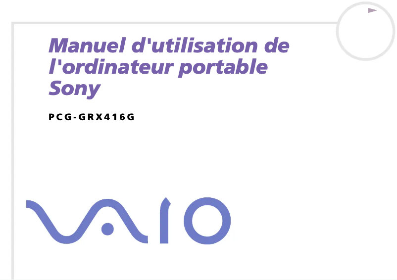 Page 1 de la notice Manuel utilisateur Sony Vaio PCG-GRX416G