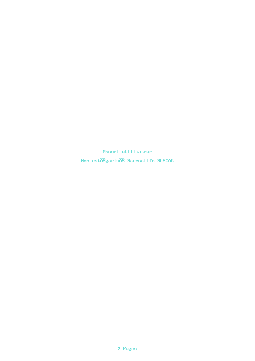 Page 1 de la notice Manuel utilisateur SereneLife SLSCA5