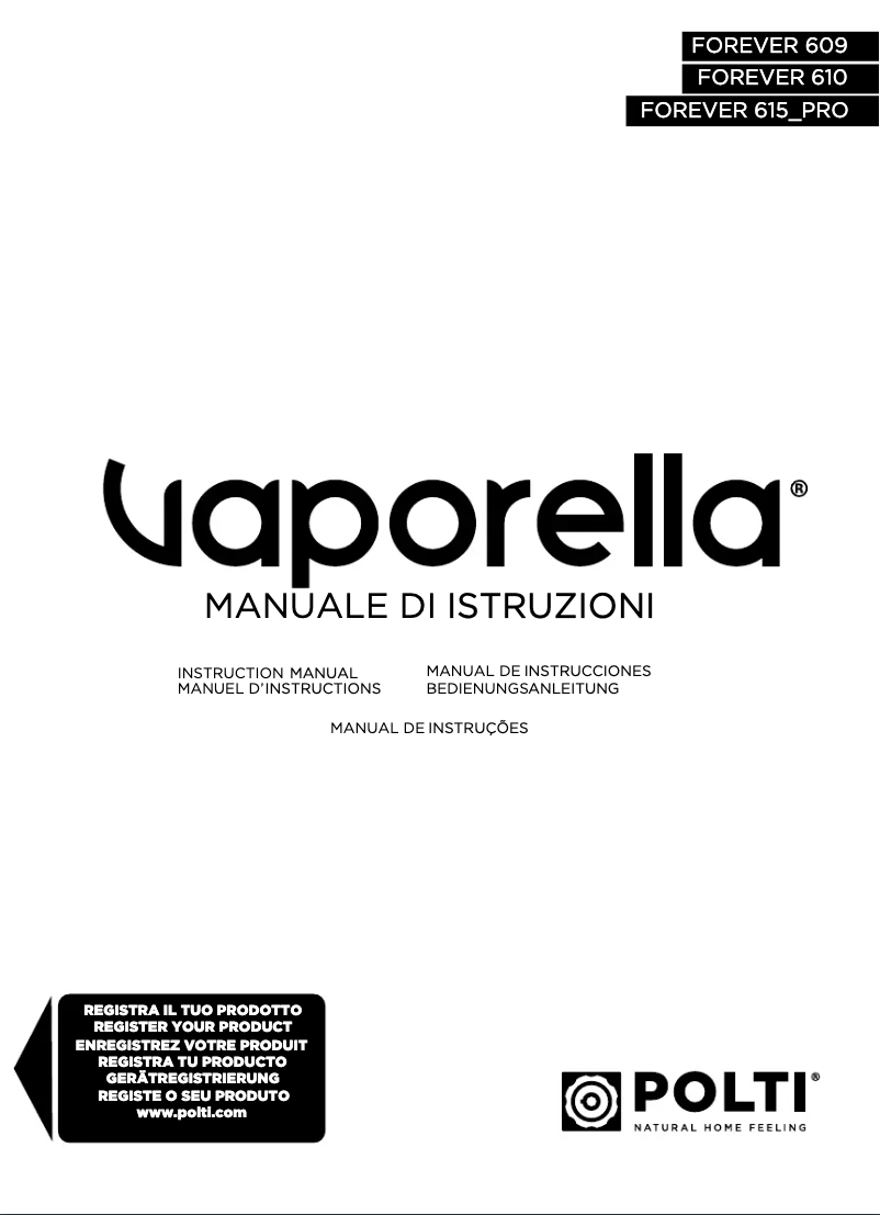 Page 1 de la notice Manuel utilisateur Polti Vaporella Forever 615 PRO
