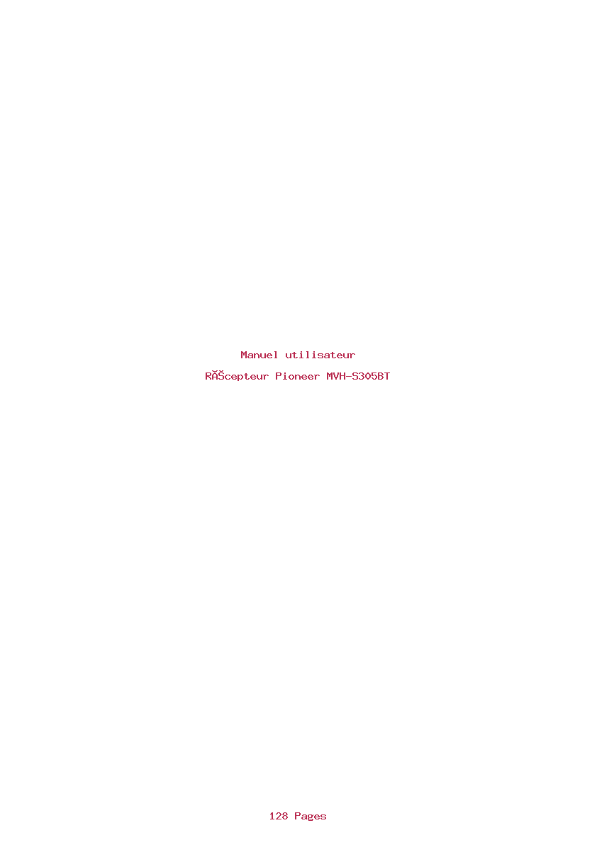 Page 1 de la notice Manuel utilisateur Pioneer MVH-S305BT