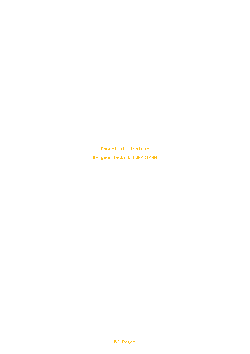 Page 1 de la notice Manuel utilisateur DeWalt DWE43144N
