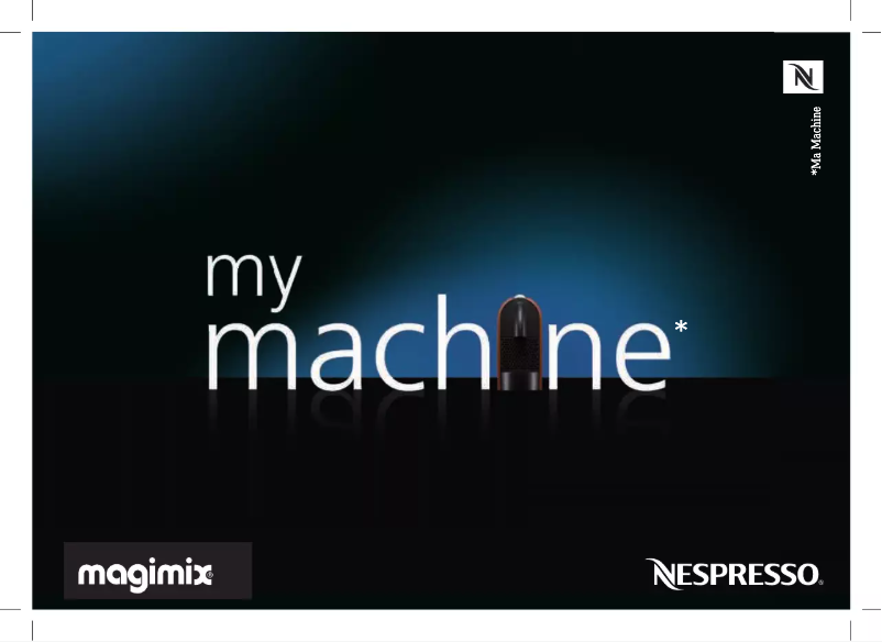 Page 1 de la notice Manuel utilisateur Magimix U Nespresso