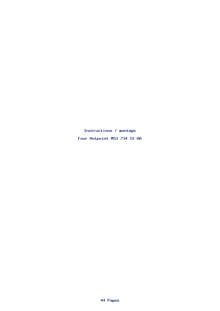 Page 1 de la notice Instructions / montage Hotpoint MS3 734 IX HA