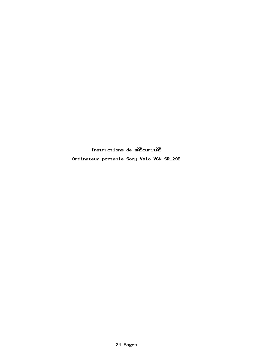 Page 1 de la notice Instructions de sécurité Sony Vaio VGN-SR129E