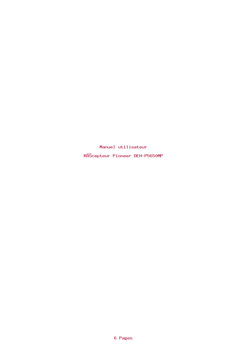 Page 1 de la notice Manuel utilisateur Pioneer DEH-P5650MP