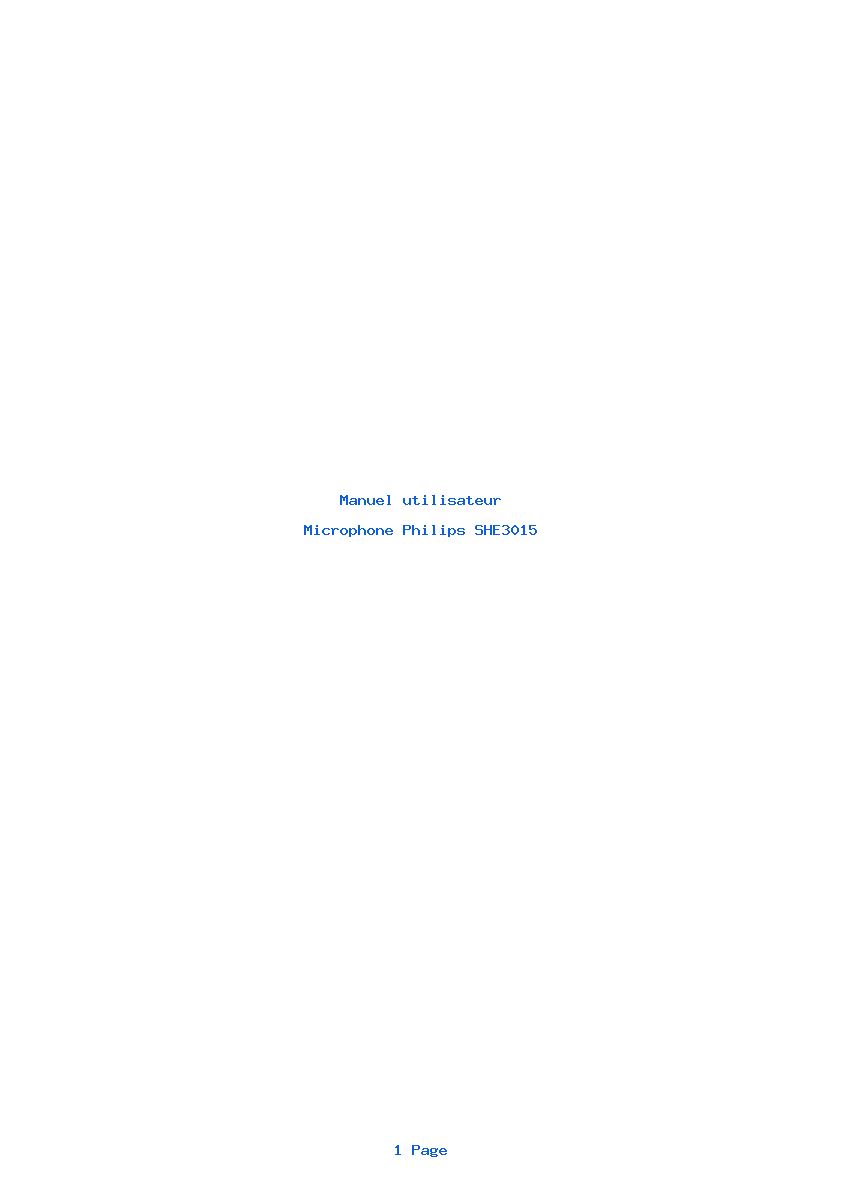 Page 1 de la notice Manuel utilisateur Philips SHE3015