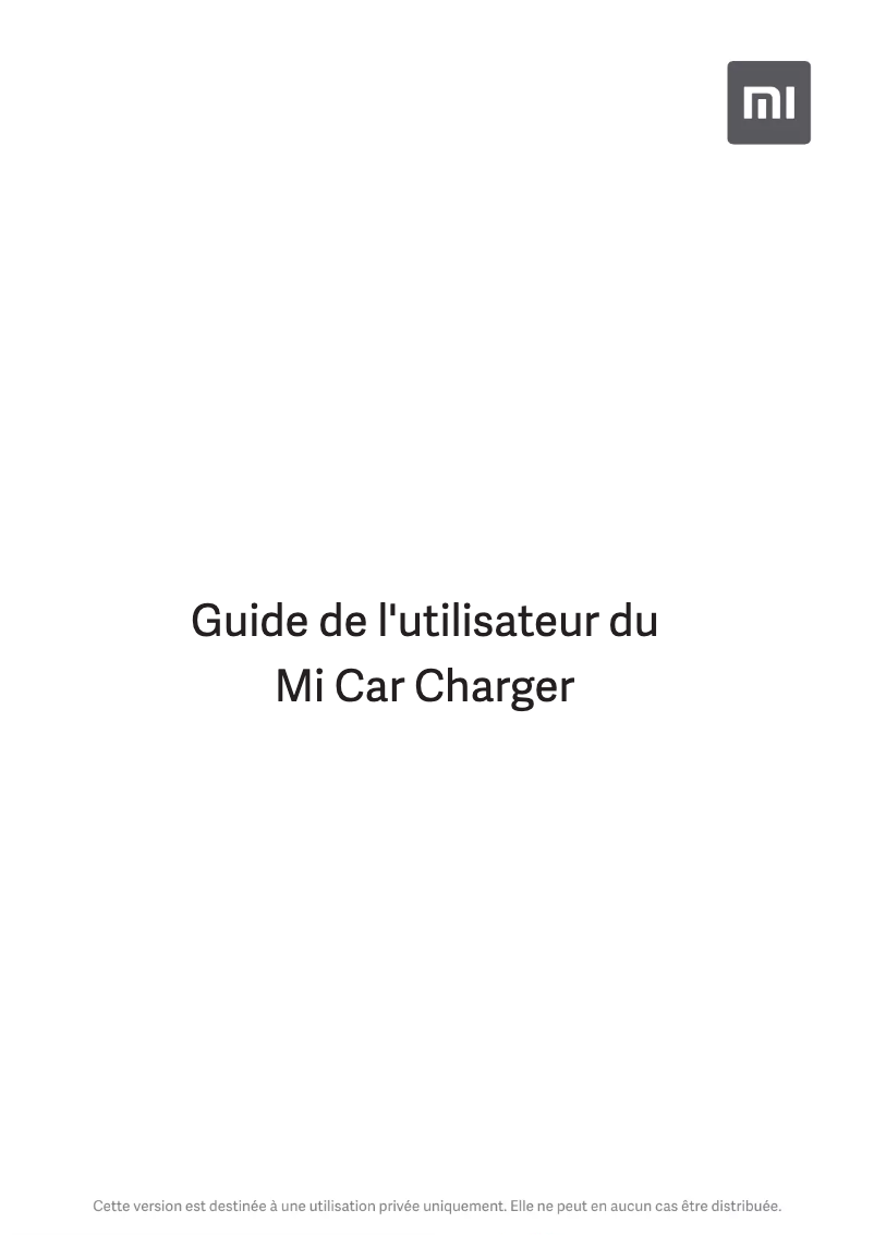 Page 1 de la notice Manuel utilisateur Xiaomi Mi Car Charger