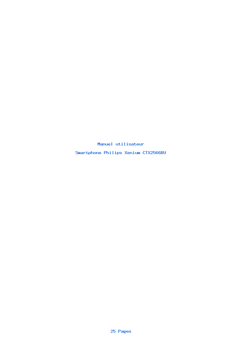 Page 1 de la notice Manuel utilisateur Philips Xenium CTX2566BU